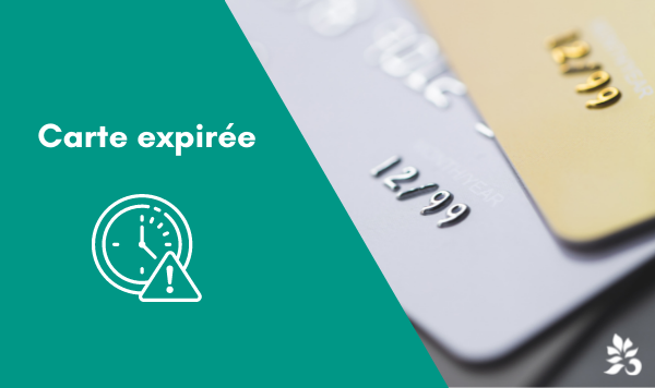 Carte expirée